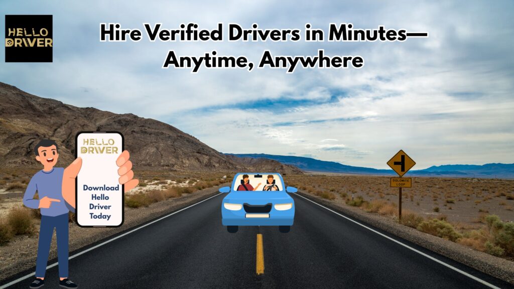 Hire Verified Drivers in Minutes Hello Driver